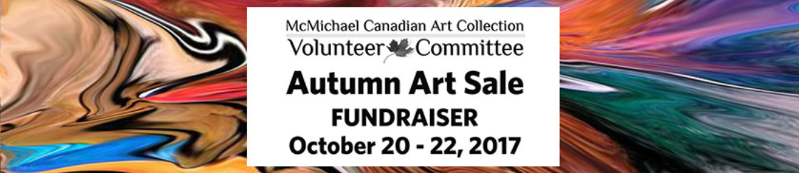 Call for Artists for the Autumn Art Sale Fundraiser at McMichael Canadian Art Collection