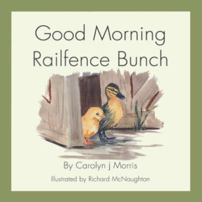 Good Morning Railfence Bunch