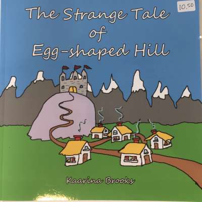 The Strange Tale of Egg-shaped Hill
