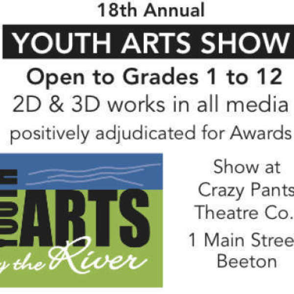 YOUTH ARTS BY THE RIVER - May 22 through to June 15, 2015