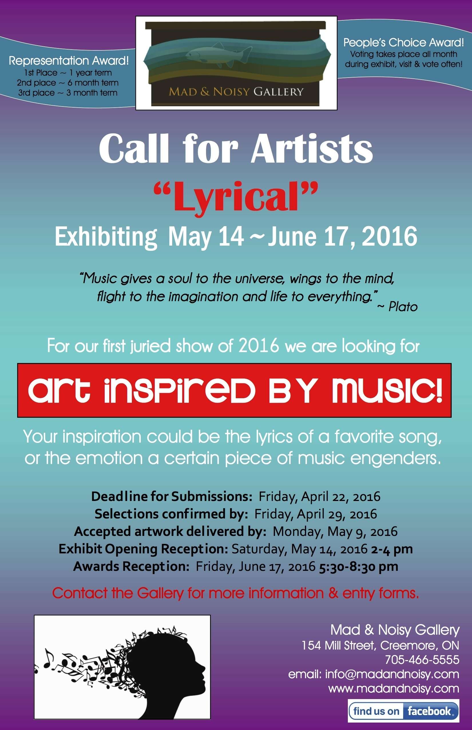 MAD AND NOISY PRESENTS MAY 14 - JUNE 17 - CALL FOR ARTISTS; LYRICAL Exhibit May 14 - June 17, 2016
