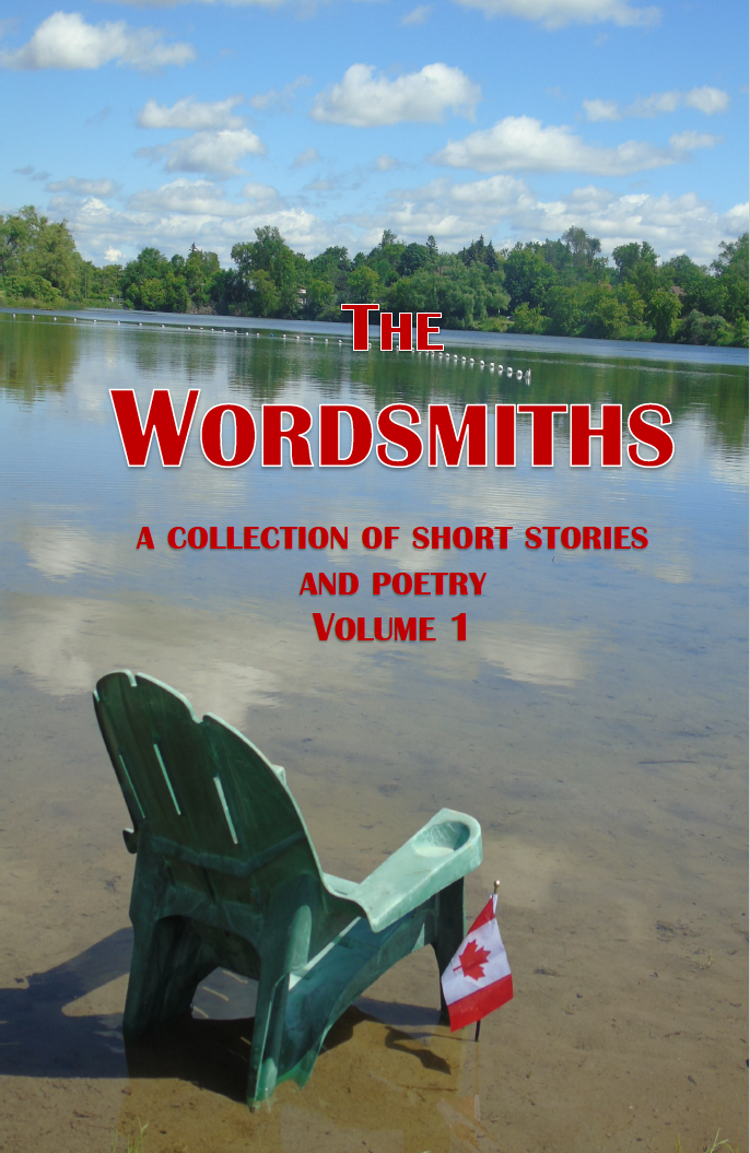 THE WORDSMITHS ~ A Collection of Short Stories and Poetry ~ Volume 1